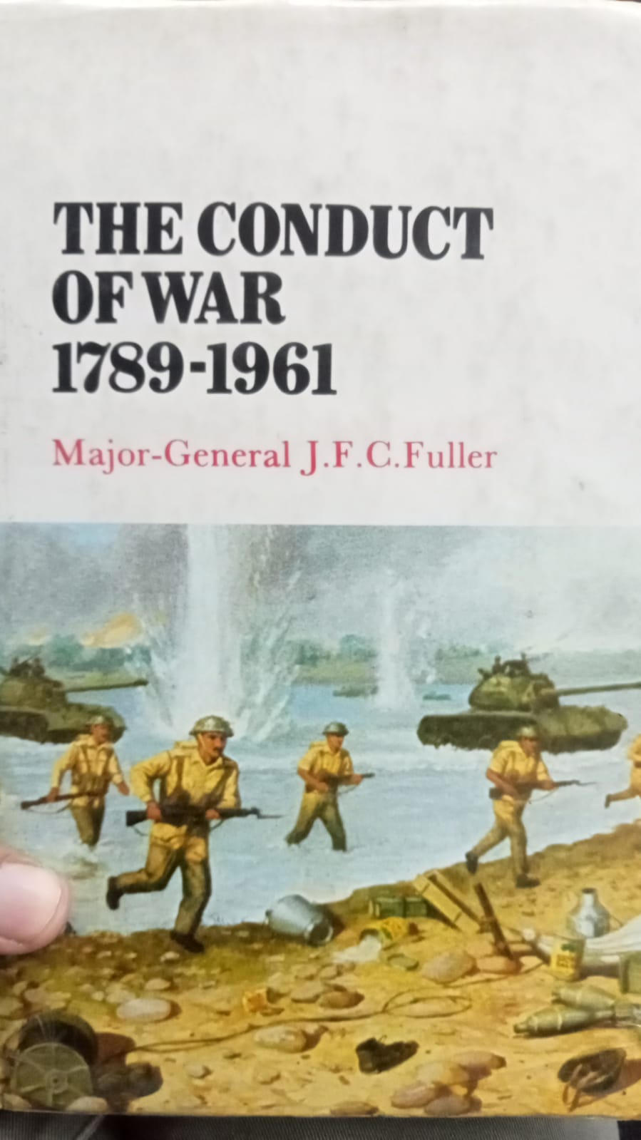 The conduct of war, 1789-1961 :