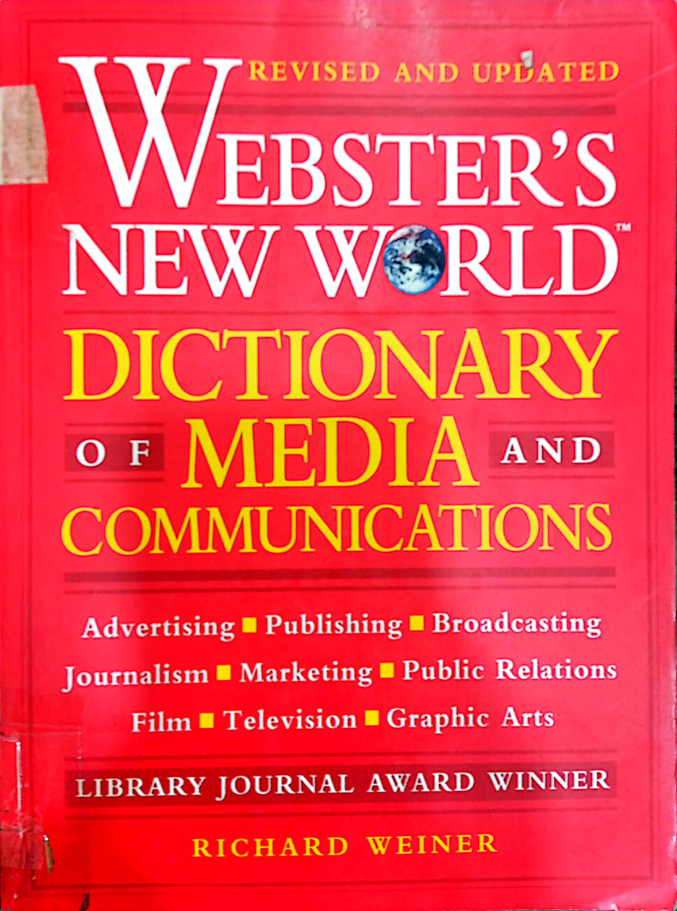 Webster's New World dictionary of media and communications