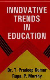 Innovative trends in education