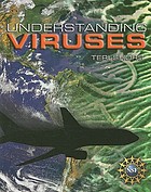 Understanding viruses