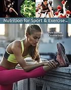 Nutrition for sport and exercise