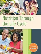 Nutrition through the life cycle