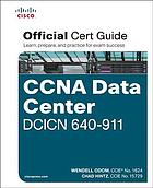 CCNA data center DCICN 640-911 : 