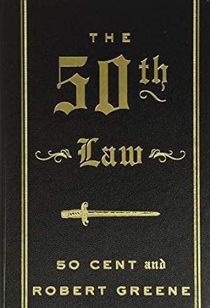 The 50th law of power :