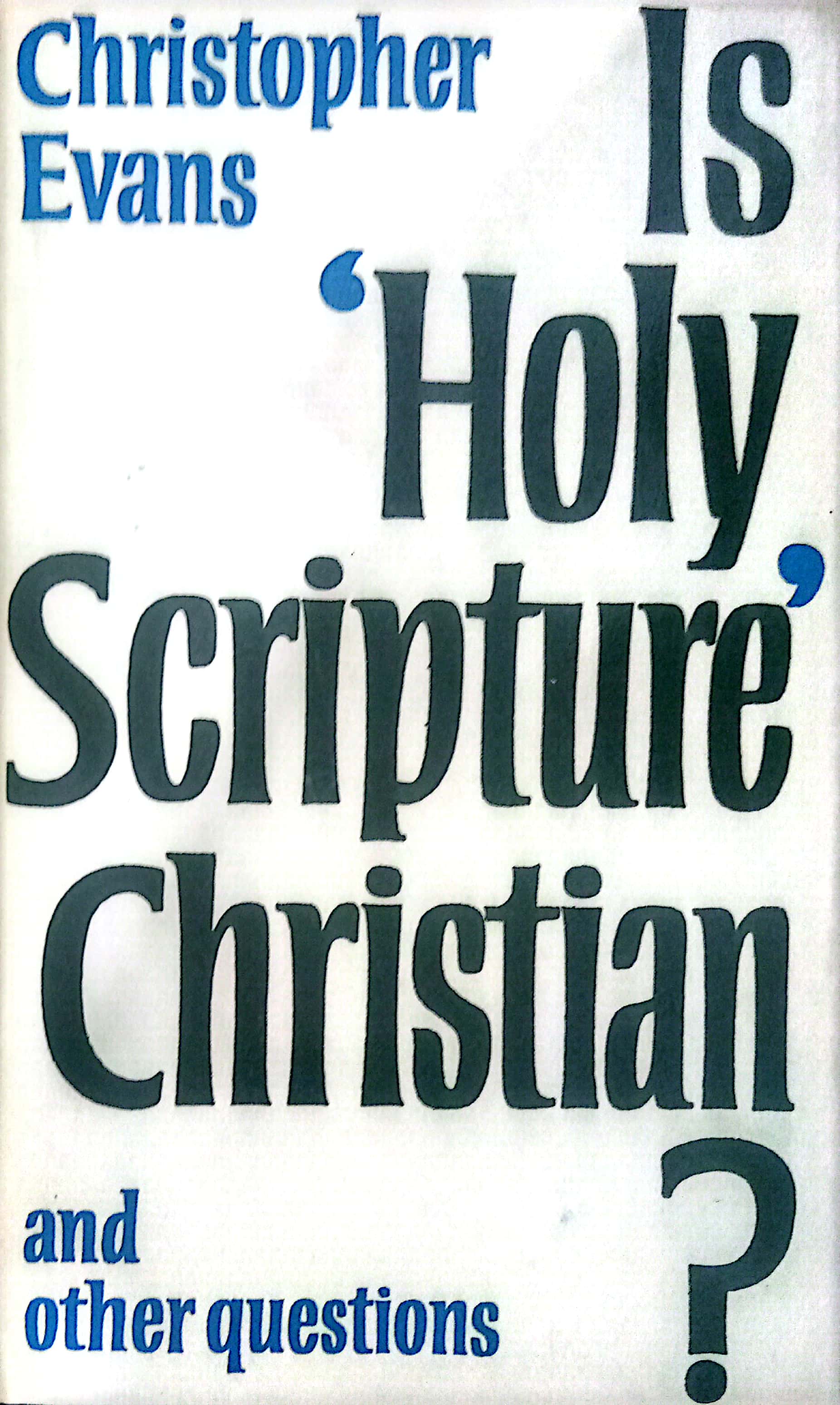 Is Holy scripture' christian ? :