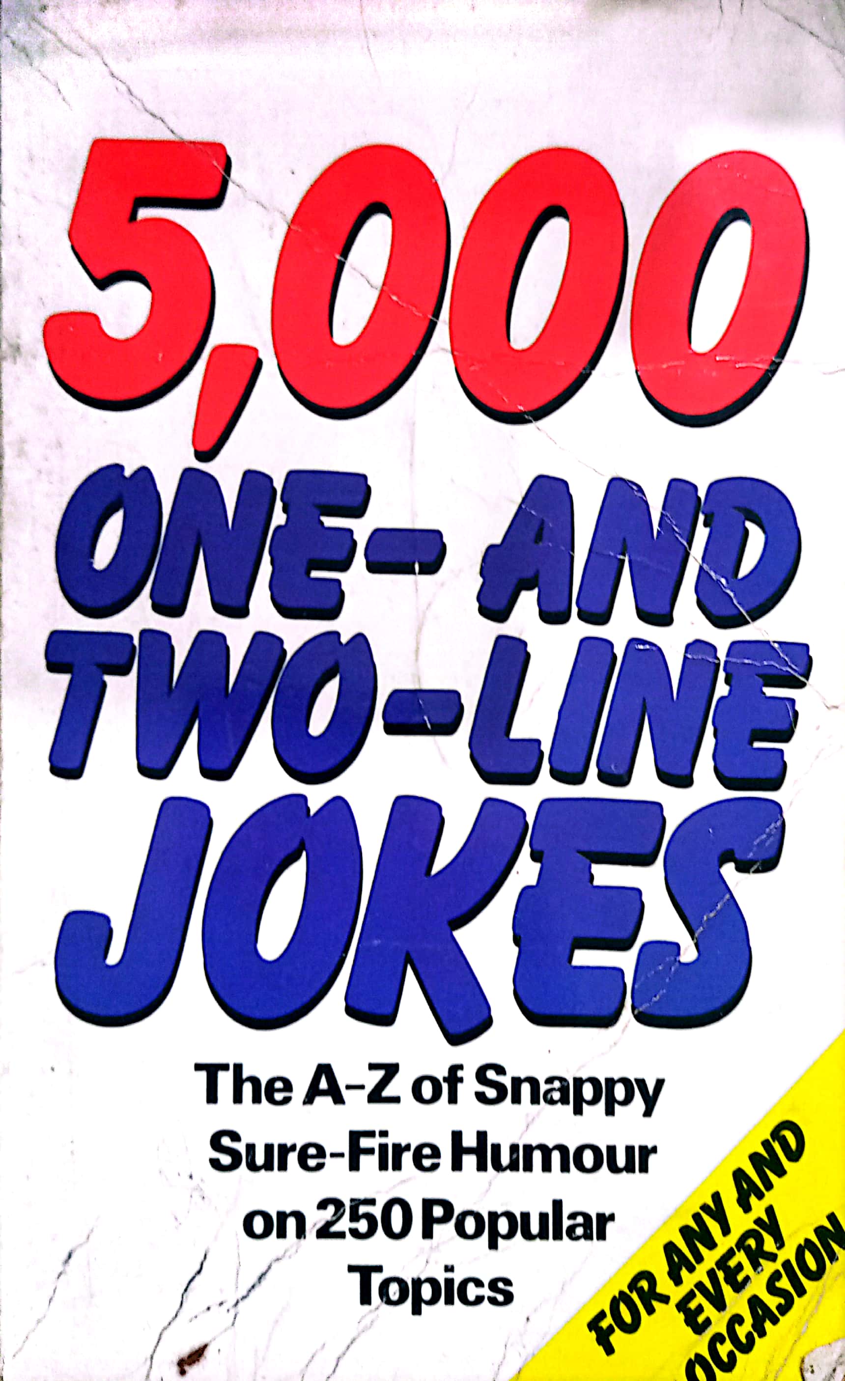 Five thousand one and two line jokes