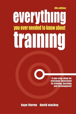 Everything you ever needed to know about training : 