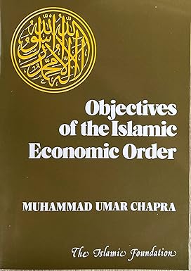 Objectives of the Islamic economic order 