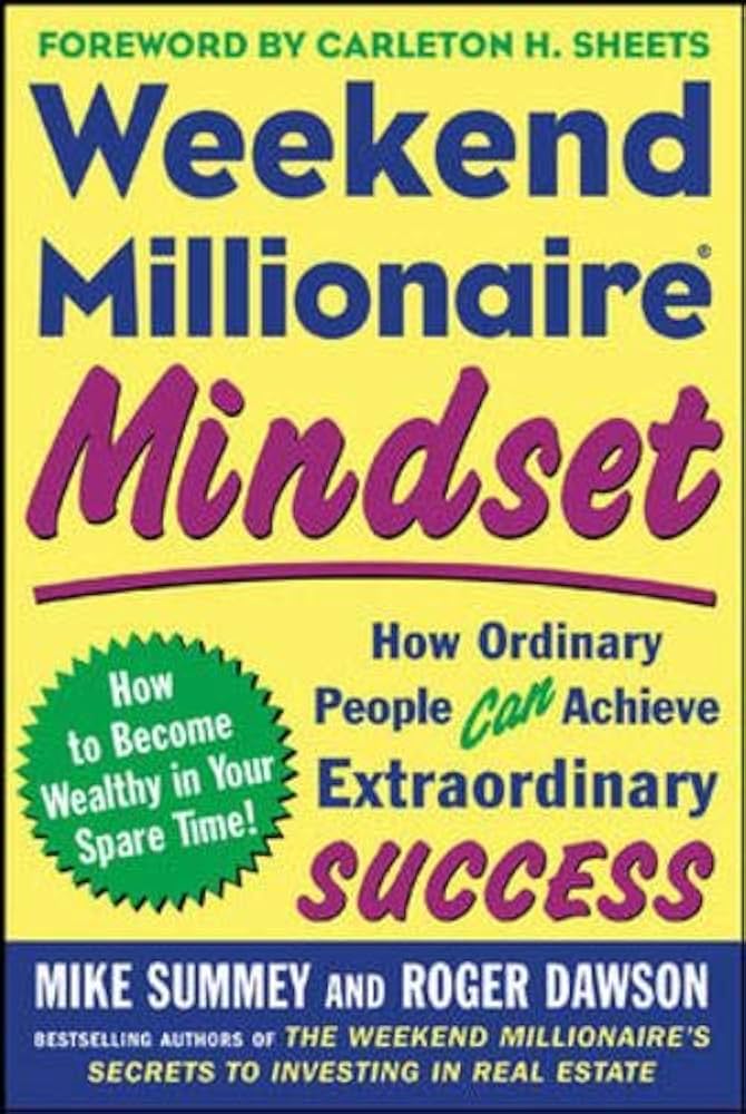 Weekend millionaire mindset