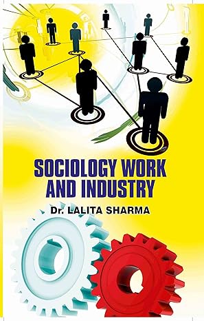 Sociology Work and Industry