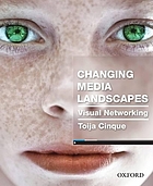 Changing media landscapes : 