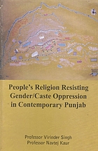 Peoples religion resisting gender, caste oppression in contemporary punjab