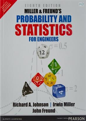 Miller and Freund's probability and statistics for engineers