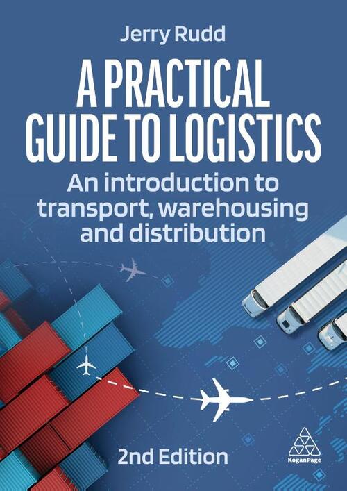 A practical guide to logistics :