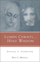 Lumen Christi...holy wisdom : 