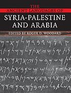  The ancient languages of Syria-Palestine and Arabia